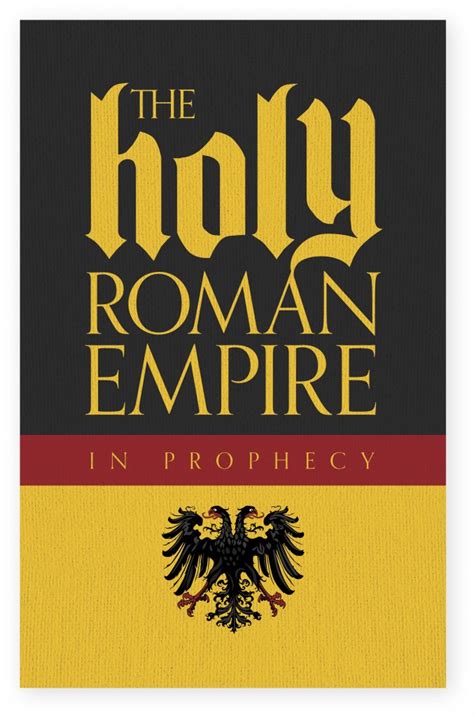 Gerald Flurry Holy Roman Empire In Prophecy Gerald Flurry