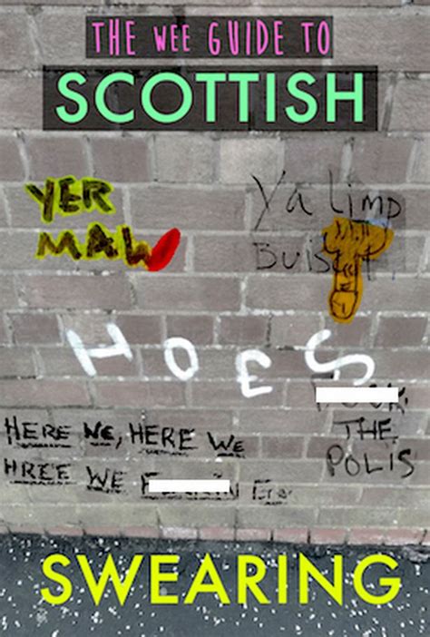 Glasgow Writers Guide To Scottish Swearing Gets Modesty Cover
