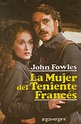 La mujer del Teniente Francés de Fowles,John - Llibre Viu