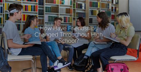 How Have Friendships Changed Throughout High School Panthernation