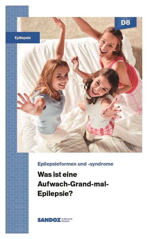 Was Ist Eine Aufwach Grand Mal Epilepsie D8 Sandoz Schweiz