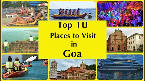 Top 10 Places To Visit In Goa Must Visit Places In Goa