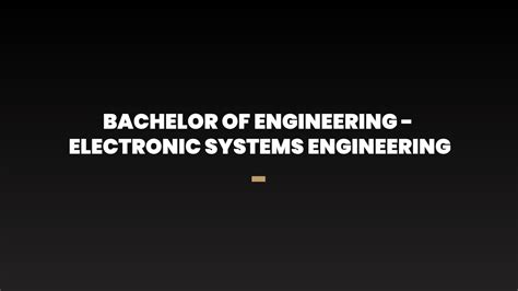 Bachelor Of Engineering Electronic Systems Engineering 1094c Youtube