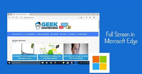 How To Access Full Screen Mode On Microsoft Edge Enable And Disable In