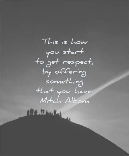 100 Respect Quotes To Create More Unity In The World