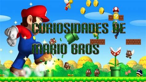 10 Curiosidades De Super Mario Bros 2015 Youtube