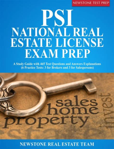 Psi National Real Estate License Exam Prep A Study Guide With 465 Test