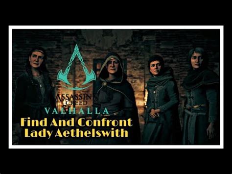 Find And Confront Lady Aethelswith The Walls Of Templebrough