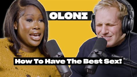 Oloni On How To Have The Best Sex Of Your Life Private Parts Podcast Youtube
