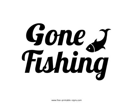 Gone Fishing Sign Printable PDF