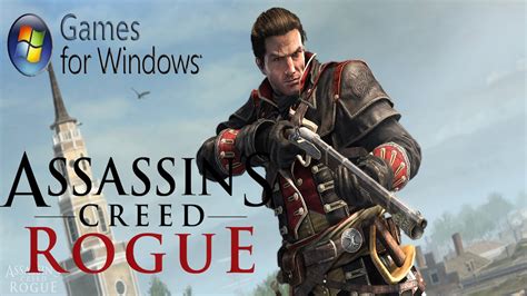 Assassins Creed Rogue Official PC Release Trailer HD 1080p YouTube