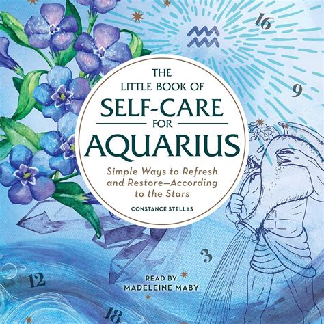 The Little Book Of Self Care For Aquarius Simple Ways To Refresh And