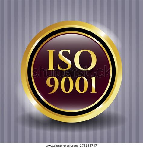 Iso 9001 Gold Shiny Badge Stock Vector Royalty Free 273183737