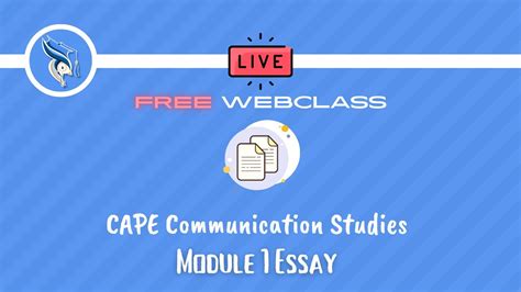 Cape Communication Studies Write A Module 1 Essay With Me Youtube