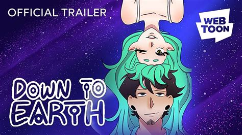 Down To Earth Official Trailer Webtoon Youtube