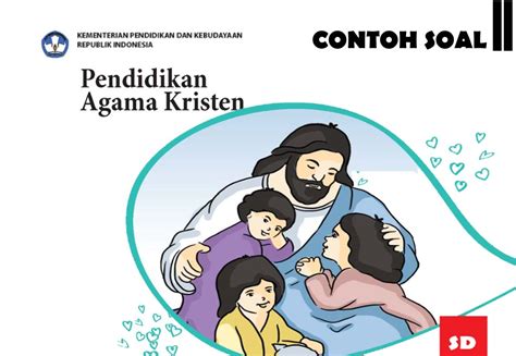 Kumpulan contoh judul penelitian kualitatif dan kuantitatif terlengkap di indonesia. Contoh Soal Pendidikan Agama Kristen SD + Kunci Jawaban ...