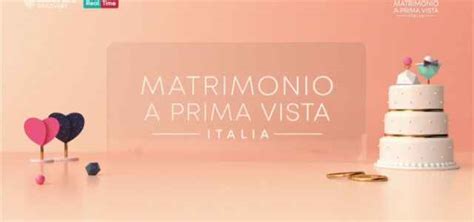 Matrimonio A Prima Vista Italia Ultima Puntata Diretta Matteo