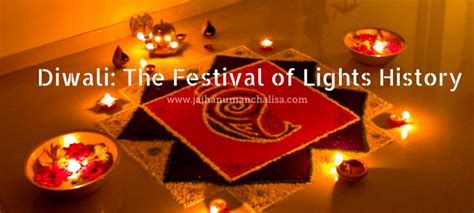 Diwali Festival The Festival Of Lights History And Rituals