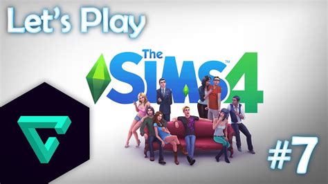 Lets Play The Sims 4 Part 7 Youtube