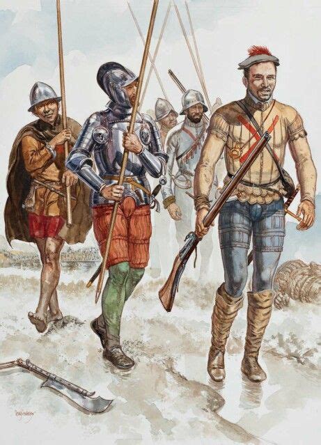 Soldiers Of A Spanish Tercio Ilustración Militar Historia Militar