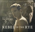 Bear McCreary – Rebel In The Rye (Original Motion Picture Soundtrack ...