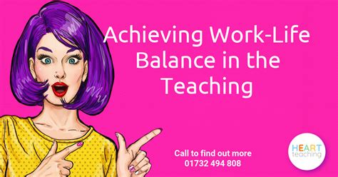 Achieving Work Life Balance In The Teaching Heart Teaching