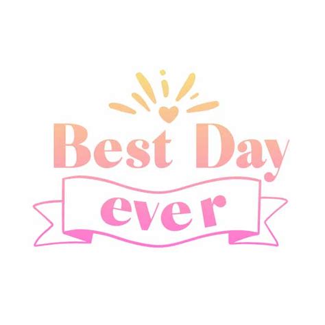Best Day Free Svg And Png Download Free Svg Download