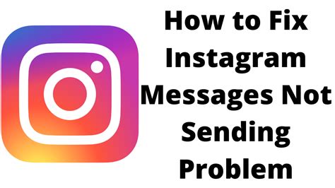 How To Fix Instagram Messages Not Sending Problem
