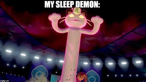 My Sleep Demon Imgflip