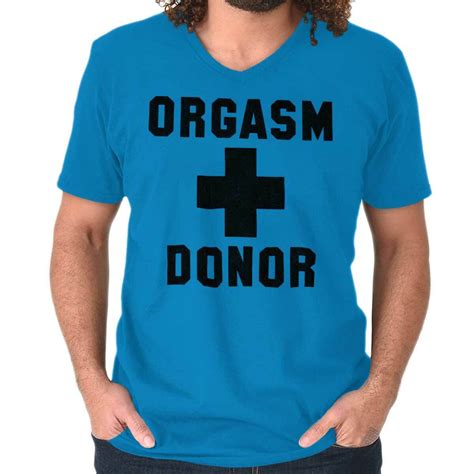 orgasm donor funny joke offensive humor t v neck t shirts for men v neck tees ebay