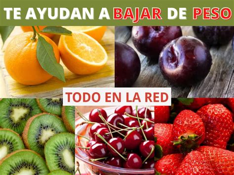 ¿quieres Bajar De Peso Rápidamente Consume Estas Cinco Frutas Y Lo