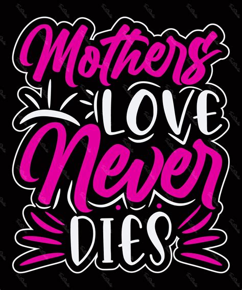 Mother S Love Never Dies Premium Vector File