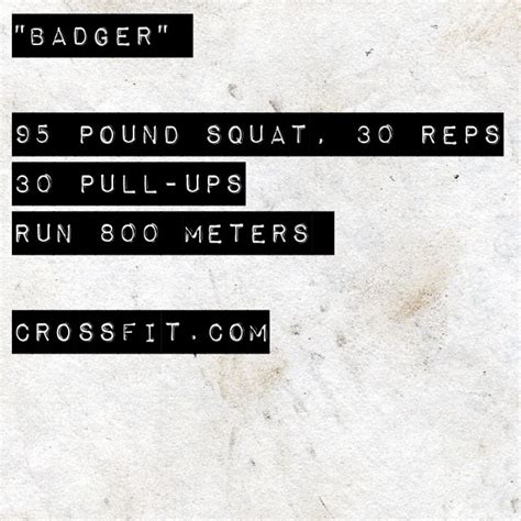 Wod Badger Crossfit A Wod I Wont Forget Hahah 3 Rounds For Time