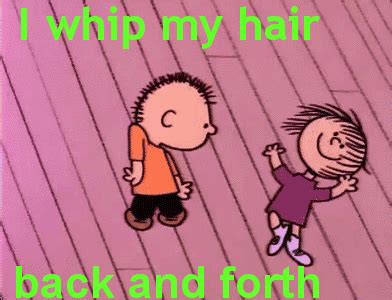 I whip my hair back n forth — dojo! Robin's Roundup: Hair today, gone tomorrow