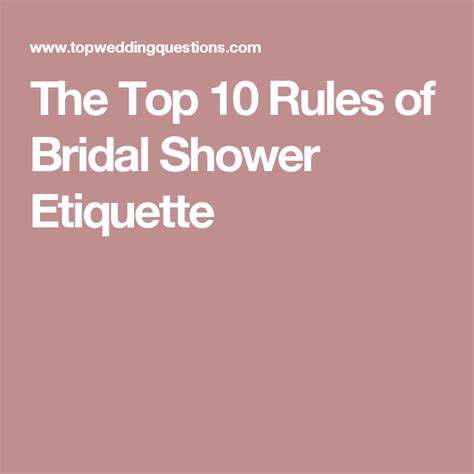 the top 10 rules of bridal shower etiquette bridal shower etiquette 10 things