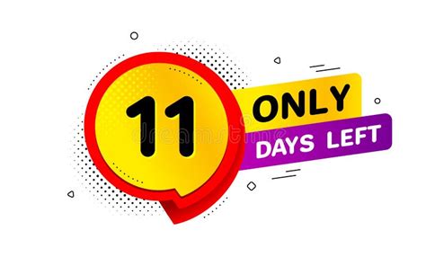 Eleven Days Left Icon 11 Days To Go Vector Stock Vector