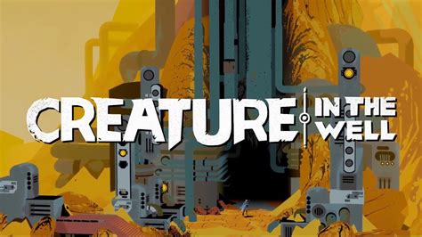 E3 2019 Creature In The Well Coming To Pc As Well As Xbox