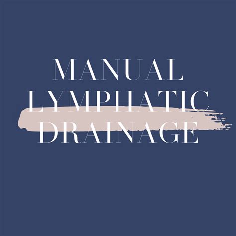 Manual Lymphatic Drainage Lavish Skin And Body