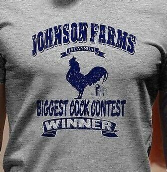 Johnson Farms Biggest Cock Contest Funny T Shirt Gag Gift Vulgar