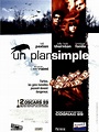 Un Plan simple - film 1998 - AlloCiné