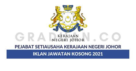 Check spelling or type a new query. Pejabat Setiausaha Kerajaan Negeri Johor • Jawatan Kosong