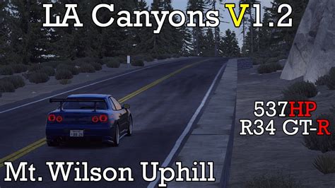 La Canyons V12 Mt Wilson Uphill R34 Skyline Gt R Assetto Corsa