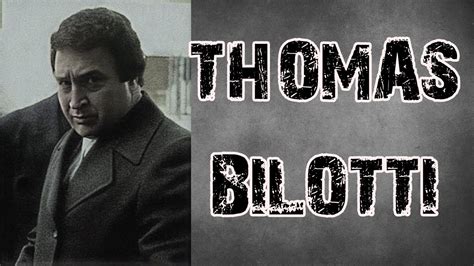 Thomas Bilotti