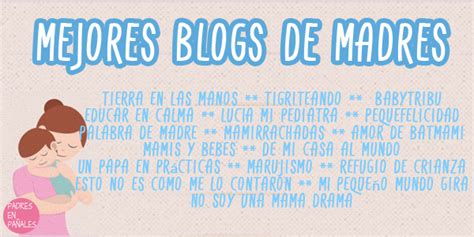 Los 44 Blogs De Madres Que Tienes Que Conocer Disfruti