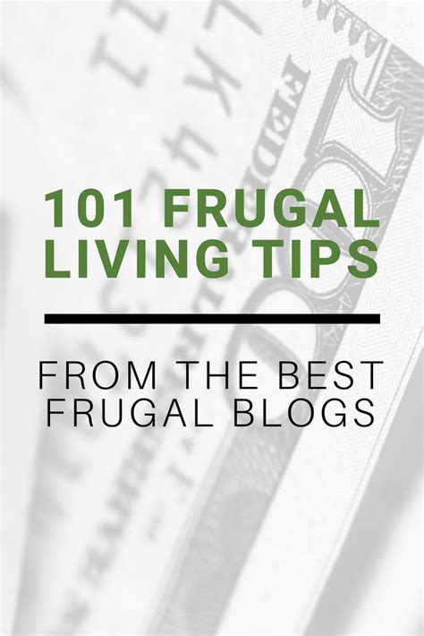 This Is A Collection Of The Best Frugal Living Tips By Frugal Blogs And