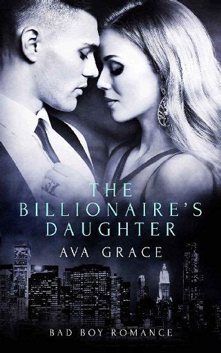 The Billionaires Daughter By Ava Grace Epub Pdf Downloads The