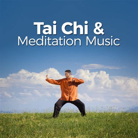 Tai Chi Music Chinese Songs New Age And Classical Relaxing Music For Tai Chi Chuan Reiki And Yoga