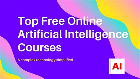 Top Free Online Artificial Intelligence Courses | Free online AI