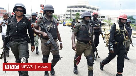 nigeria police don reject last position for world ranking bbc news pidgin