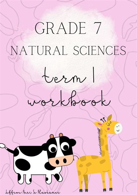 Grade 7 Natural Sciences Term 1 Workbook